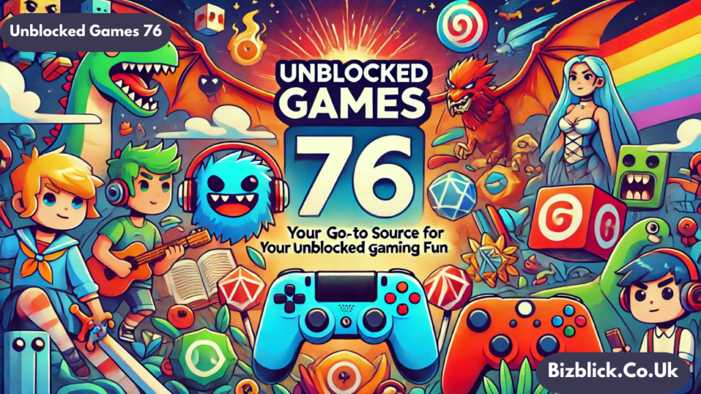 Unblocked Games 76